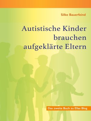 cover image of Autistische Kinder brauchen aufgeklärte Eltern